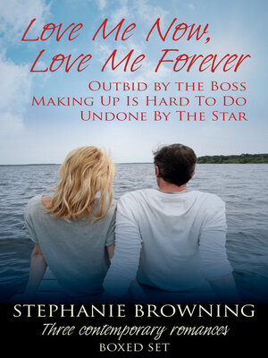 cover image of Love Me Now, Love Me Forever